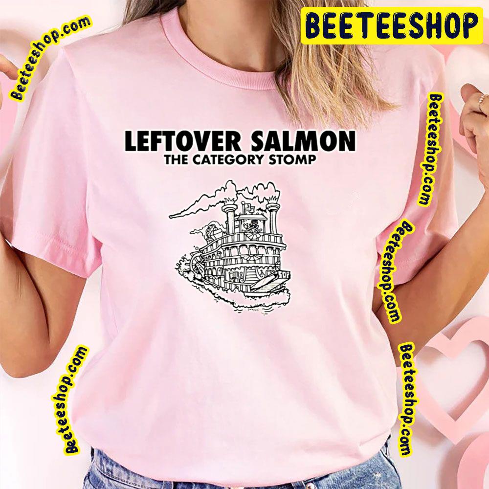 Leftover Salmon The Category Stomp Trending Unisex T-Shirt Leftover Salmon The Category Stomp Trending Unisex T-Shirt
