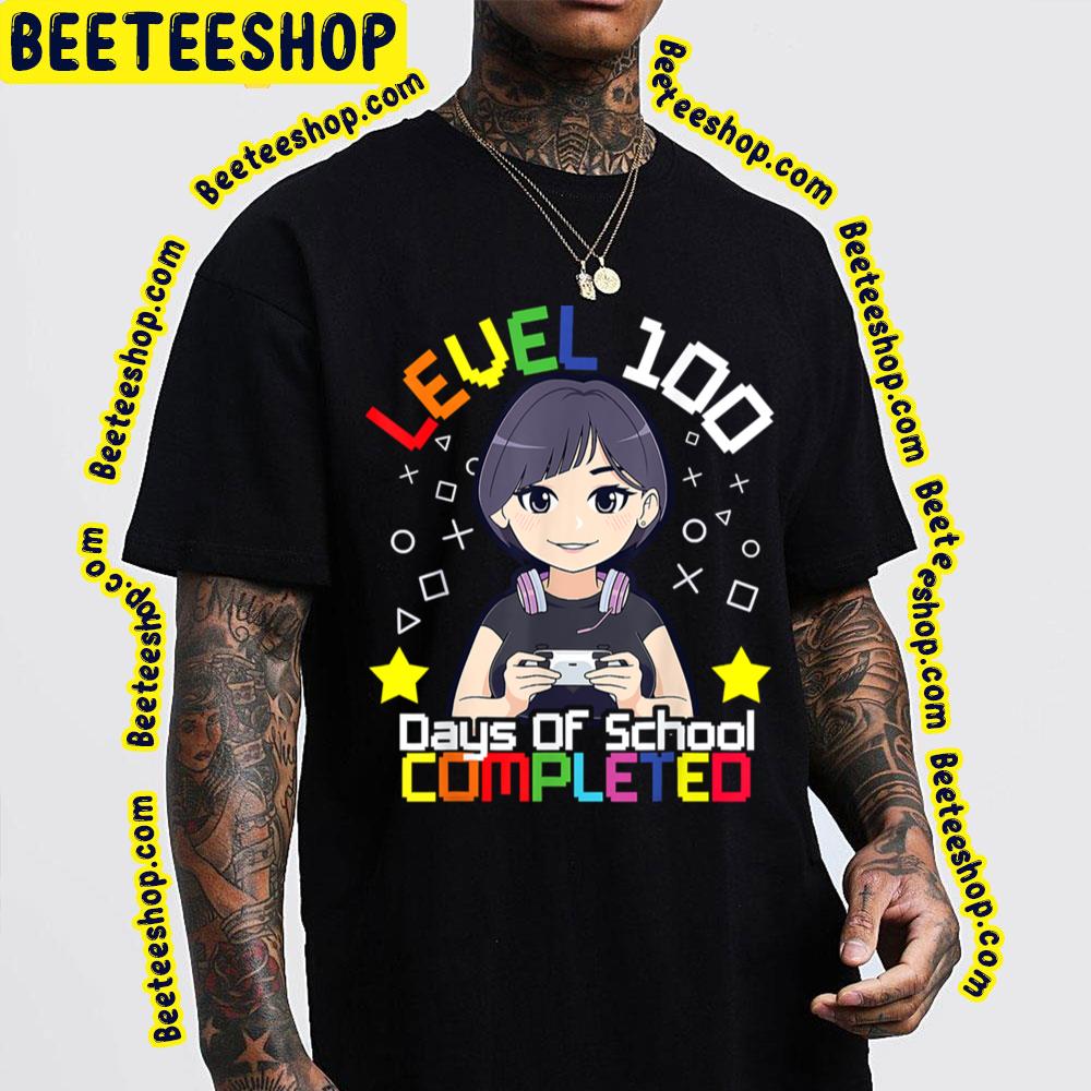 Level 100 Days Of School Completed Trending Unisex T-Shirt Level 100 Days Of School Completed Trending Unisex T-Shirt