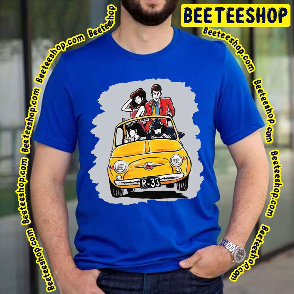 Lupin Iii And Friends On Car Trending Unisex T-Shirt Lupin Iii And Friends On Car Trending Unisex T-Shirt