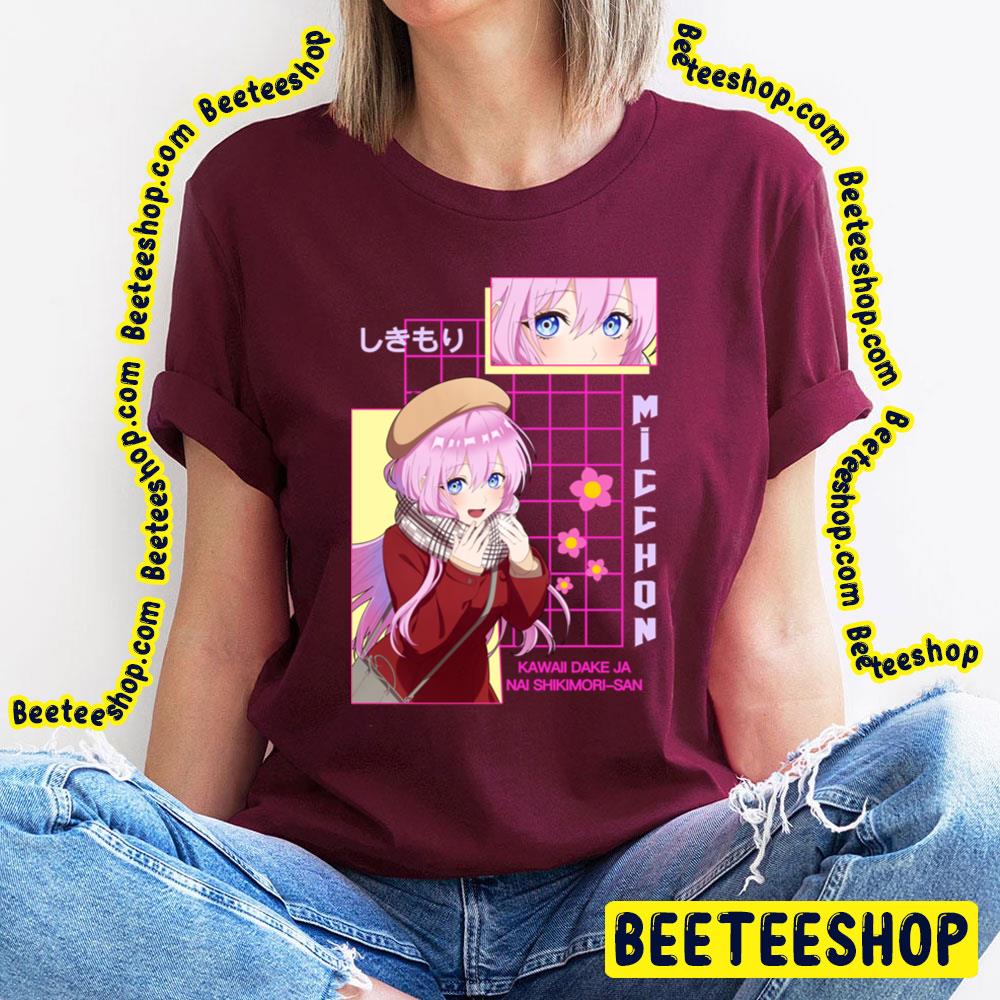 Micchon Shikimori Shikimoris Not Just A Cutie Design Trending Unisex T-Shirt Micchon Shikimori Shikimoris Not Just A Cutie Design Trending Unisex T-Shirt
