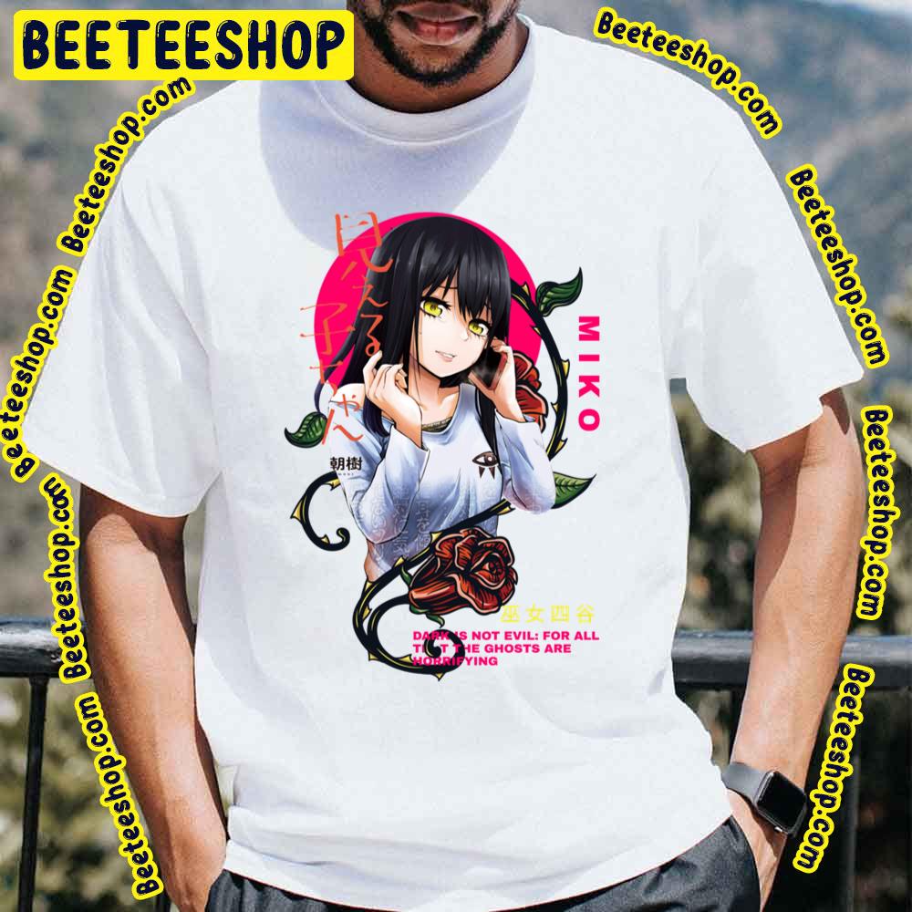 Miko Yotsuya Mieruko Chan The Girl That Sees Them Trending Unisex T-Shirt Miko Yotsuya Mieruko Chan The Girl That Sees Them Trending Unisex T-Shirt