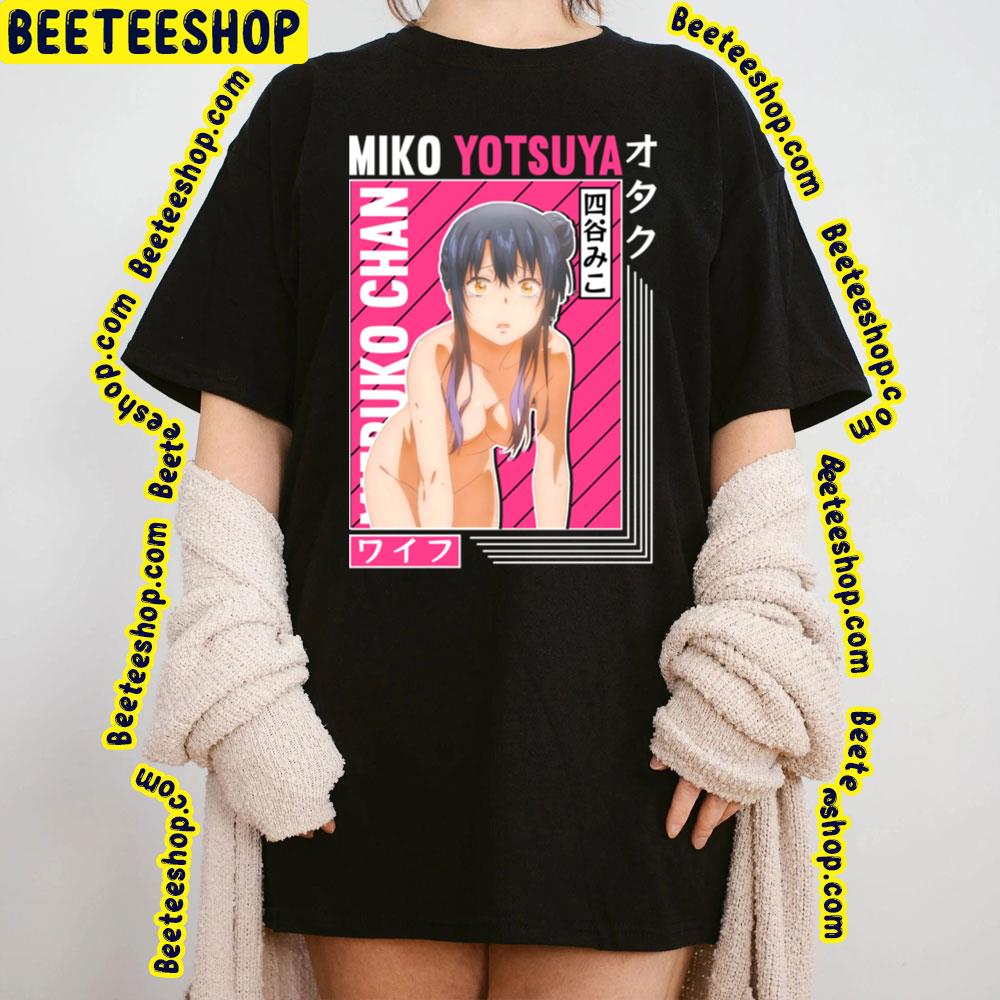 Miko Yotsuya Nude Mieruko-Chan Trending Unisex T-Shirt Miko Yotsuya Nude Mieruko-Chan Trending Unisex T-Shirt