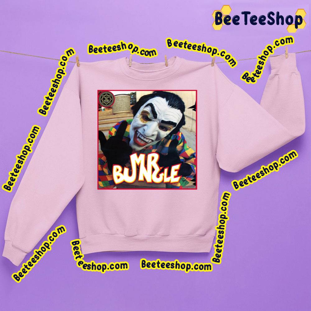 Mr Clown Mr Bungle Trending Unisex Sweatshirt Mr Clown Mr Bungle Trending Unisex Sweatshirt