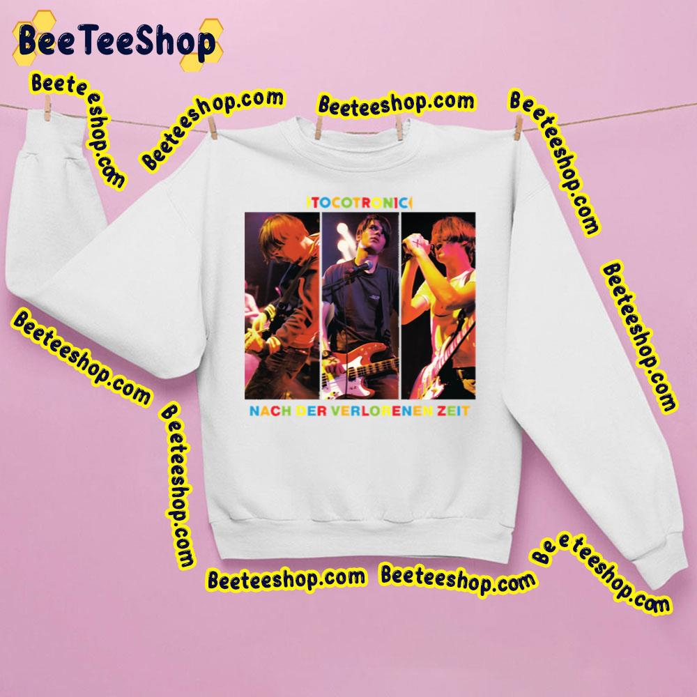 Nach Der Verlorenen Zeit After The Lost Time Tocotronic Trending Unisex Sweatshirt Nach Der Verlorenen Zeit After The Lost Time Tocotronic Trending Unisex Sweatshirt