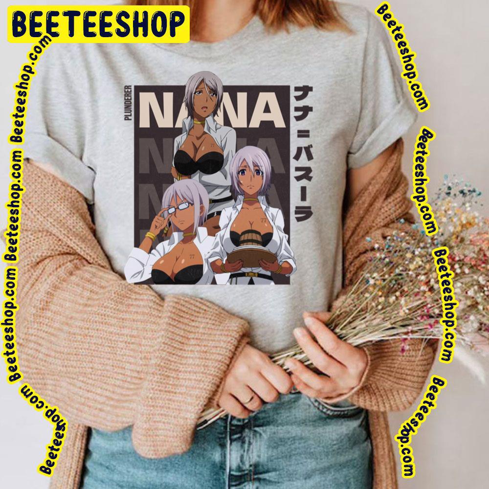 Nana Bassler Plunderer Trending Unisex T-Shirt Nana Bassler Plunderer Trending Unisex T-Shirt