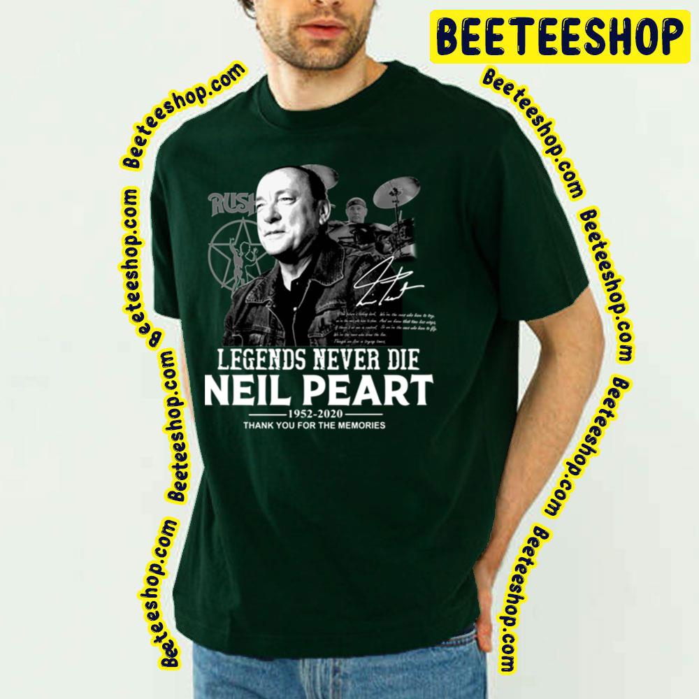 Neil Peart Legends Never Die Trending Unisex T-Shirt Neil Peart Legends Never Die Trending Unisex T-Shirt