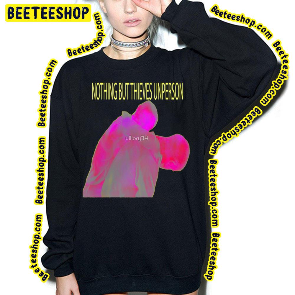 Neon Color Nothing But Thieves Unperson Trending Unisex T-Shirt Neon Color Nothing But Thieves Unperson Trending Unisex T-Shirt