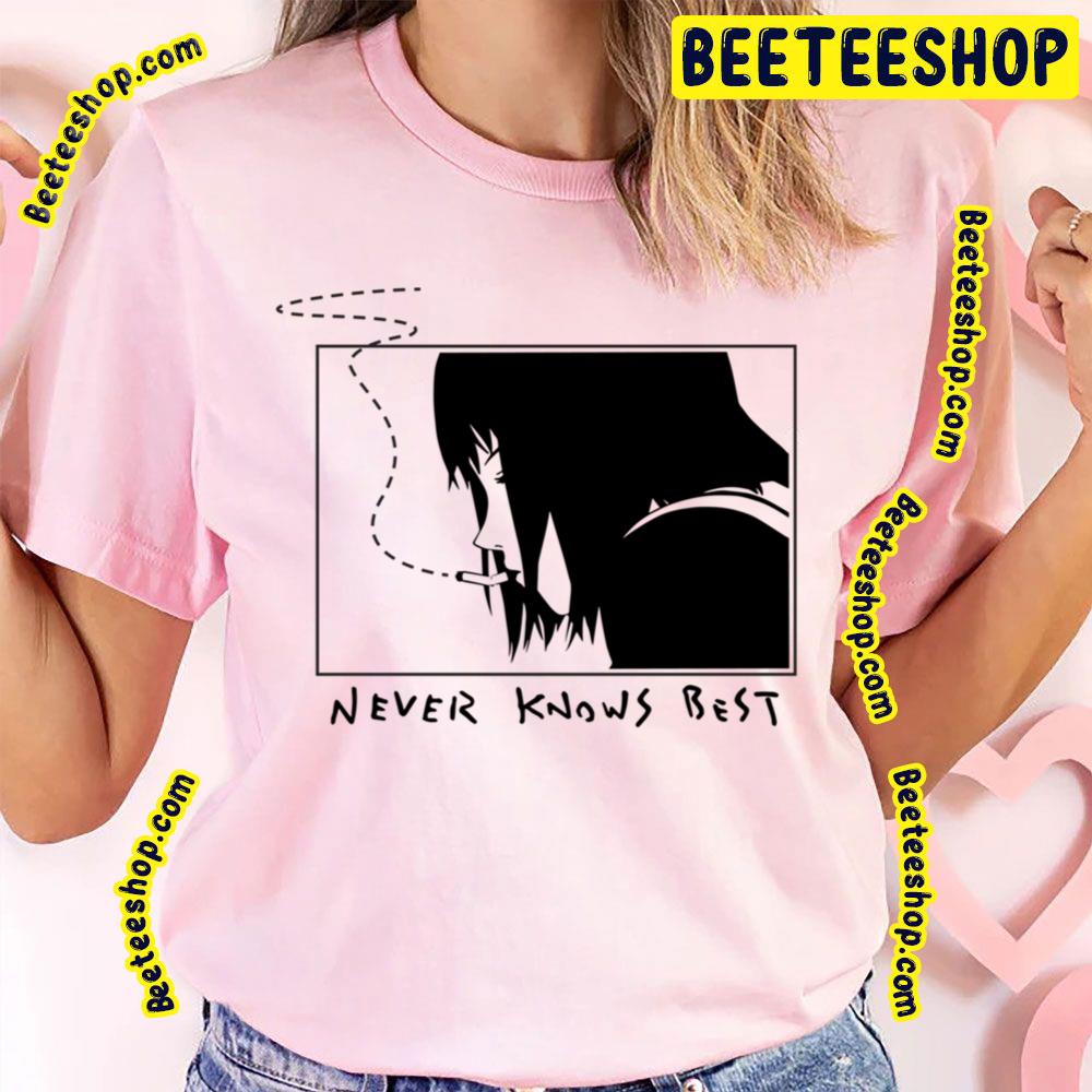 Never Knows Best Black Art Trending Unisex T-Shirt Never Knows Best Black Art Trending Unisex T-Shirt