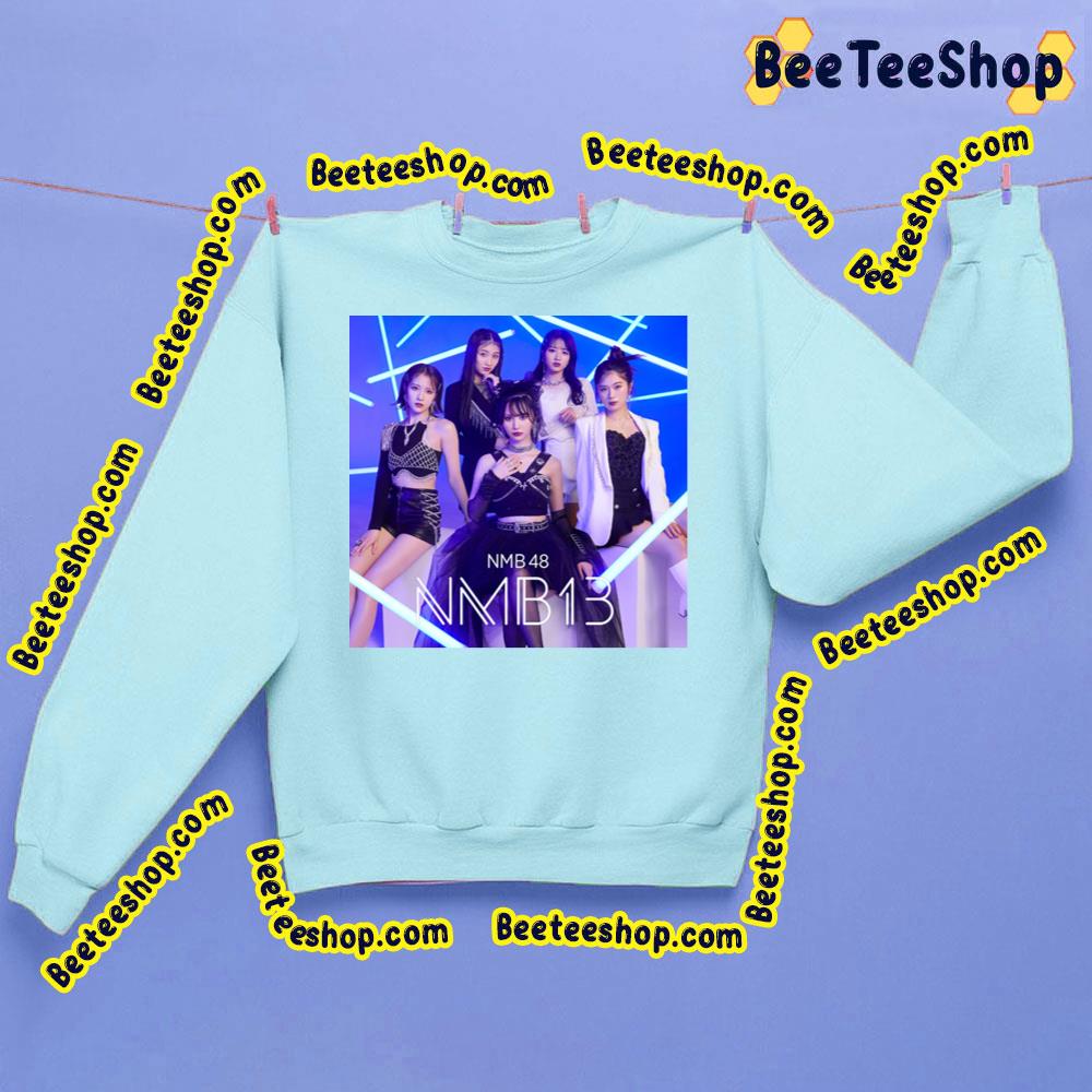 Nmb13 Nmb48 Trending Unisex Sweatshirt Nmb13 Nmb48 Trending Unisex Sweatshirt
