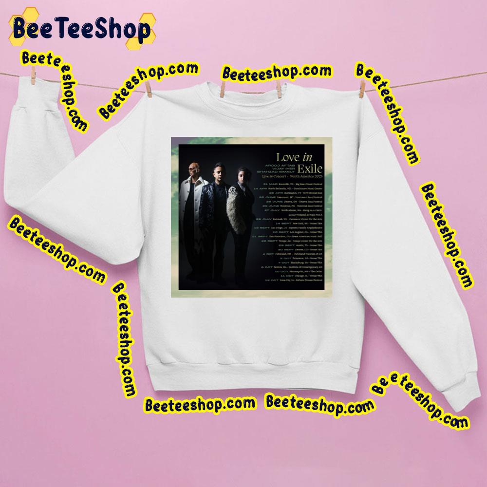 North America 2023 Love In Exile Arooj Aftab, Vijay Iyer, And Shahzad Ismaily Trending Unisex Sweatshirt North America 2023 Love In Exile Arooj Aftab, Vijay Iyer, And Shahzad Ismaily Trending Unisex Sweatshirt