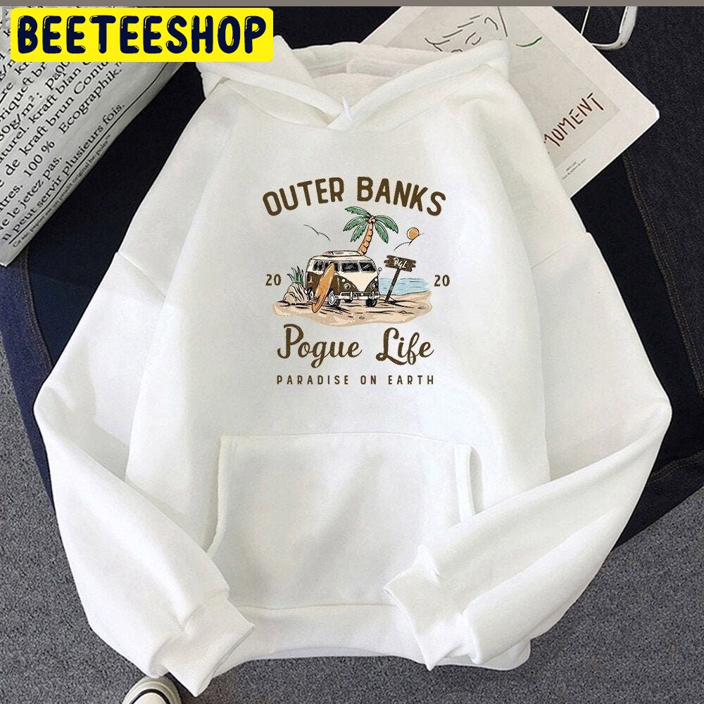 Outer Banks Pogue Life Paradise On Earth Netflix Show Trending Unisex Hoodie Outer Banks Pogue Life Paradise On Earth Netflix Show Trending Unisex Hoodie