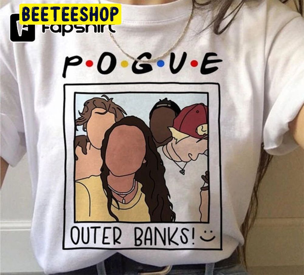 Outerbanks Pogue Life Paradise On Earth Netflix Show Trending Unisex T-Shirt Outerbanks Pogue Life Paradise On Earth Netflix Show Trending Unisex T-Shirt