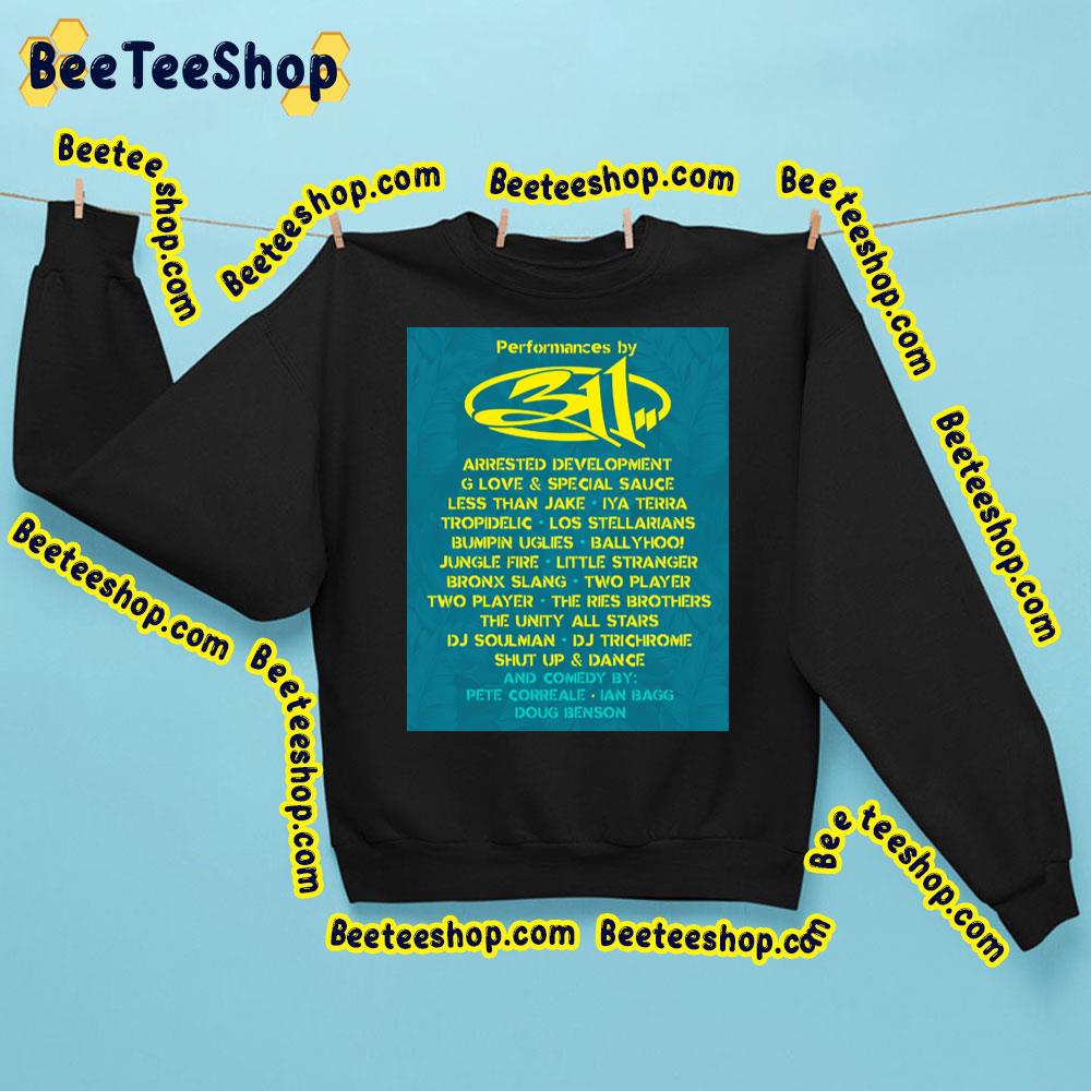 Performances By 311 Trending Unisex Sweatshirt Performances By 311 Trending Unisex Sweatshirt
