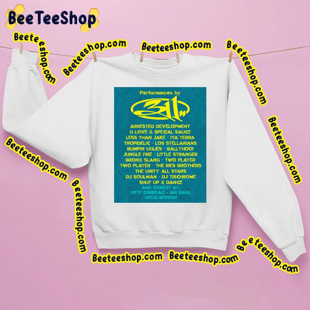 Performances By 311 Trending Unisex Sweatshirt Performances By 311 Trending Unisex Sweatshirt