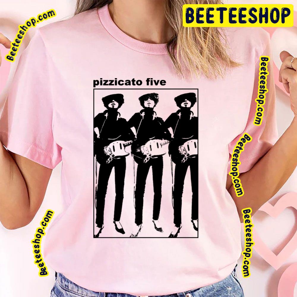 Pizzicato Five Mariachi Trending Unisex T-Shirt Pizzicato Five Mariachi Trending Unisex T-Shirt