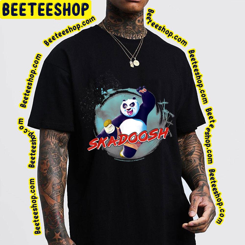 Po Skadoosh Kung Fu Panda Trending Unisex T-Shirt Po Skadoosh Kung Fu Panda Trending Unisex T-Shirt