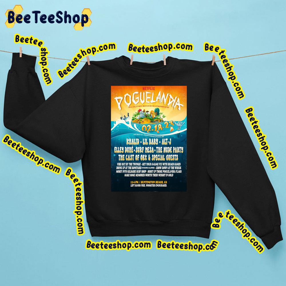 Poguelandia An Outer Banks Experience 2023 Trending Unisex Sweatshirt Poguelandia An Outer Banks Experience 2023 Trending Unisex Sweatshirt