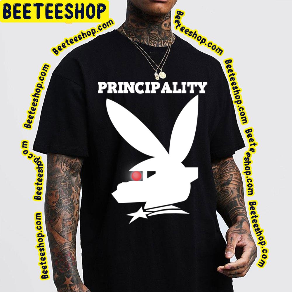 Principality White Trending Unisex T-Shirt Principality White Trending Unisex T-Shirt