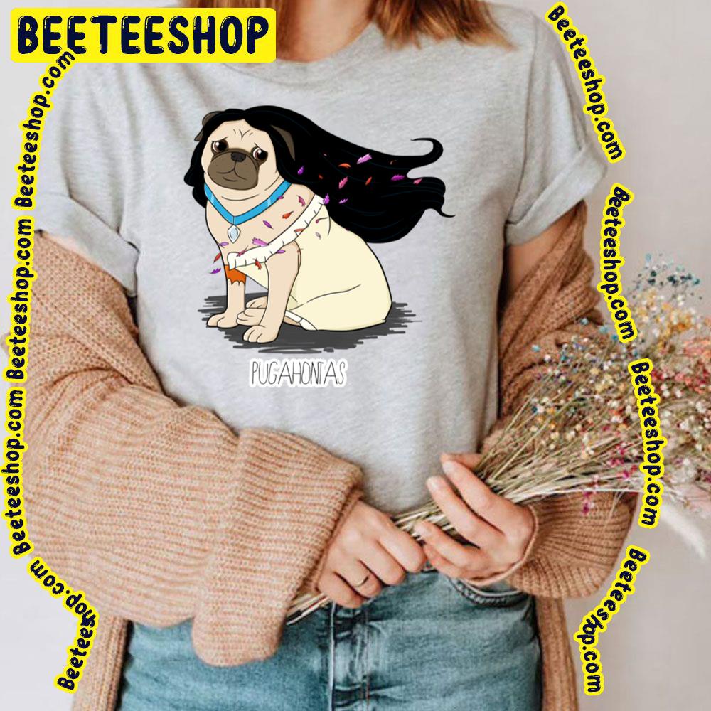Pugahontas Cute Dog Trending Unisex T-Shirt Pugahontas Cute Dog Trending Unisex T-Shirt
