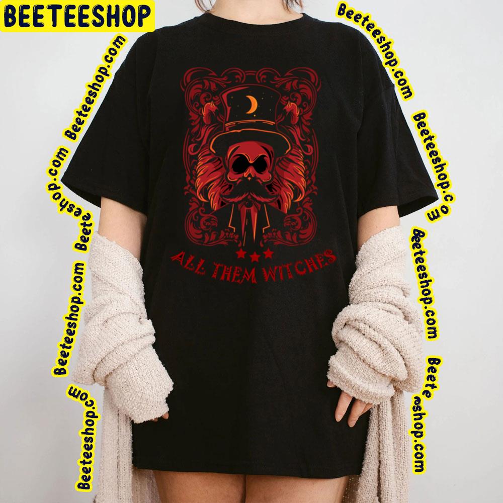 Red Skull All Them Witches Trending Unisex T-Shirt Red Skull All Them Witches Trending Unisex T-Shirt