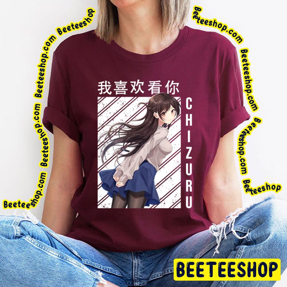 Rent A Girlfriend Chizuru Mizuhara Trending Unisex T-Shirt Rent A Girlfriend Chizuru Mizuhara Trending Unisex T-Shirt