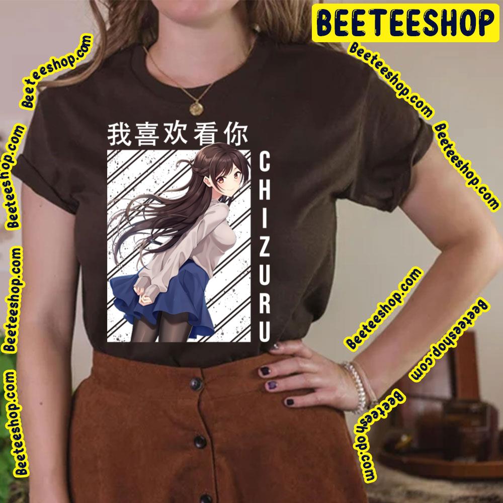 Rent A Girlfriend Chizuru Mizuhara Trending Unisex T-Shirt Rent A Girlfriend Chizuru Mizuhara Trending Unisex T-Shirt