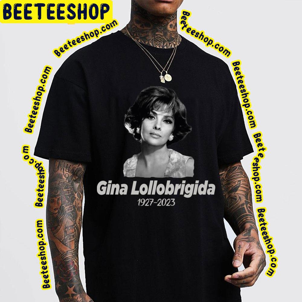 Rip Gina Lollobrigida 1927 2023 Trending Unisex T-Shirt Rip Gina Lollobrigida 1927 2023 Trending Unisex T-Shirt
