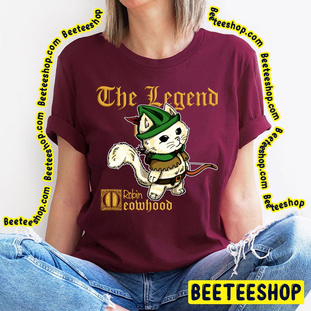 Robin Meowhood Robin Hood Cat The Legend Trending Unisex T-Shirt Robin Meowhood Robin Hood Cat The Legend Trending Unisex T-Shirt