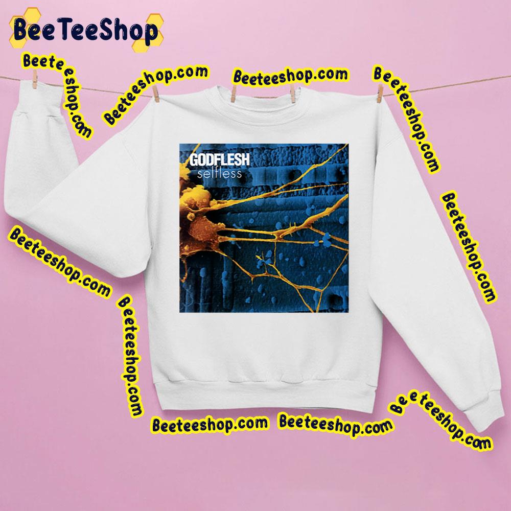 Selfless Godflesh Trending Unisex Sweatshirt Selfless Godflesh Trending Unisex Sweatshirt