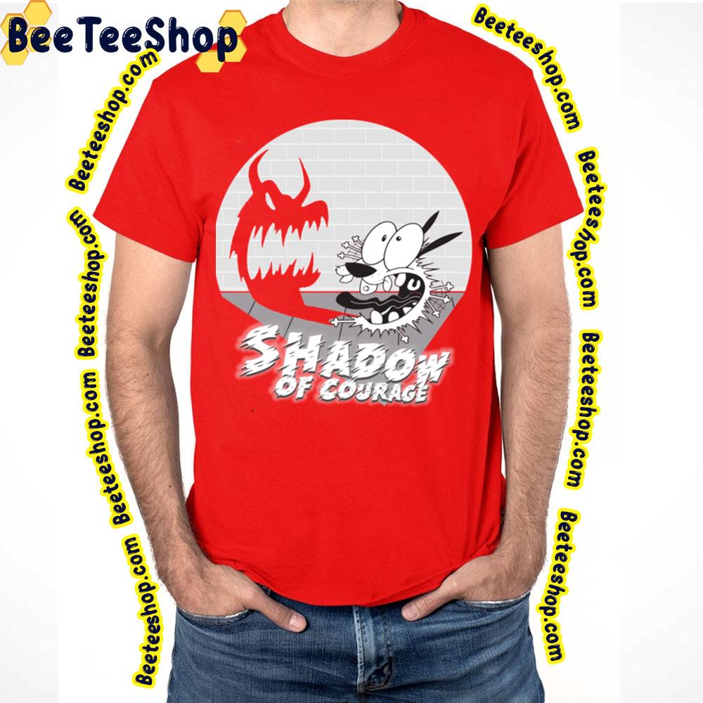Shadow Of Courage Courage The Cowardly Dog Trending Unisex T-Shirt Shadow Of Courage Courage The Cowardly Dog Trending Unisex T-Shirt