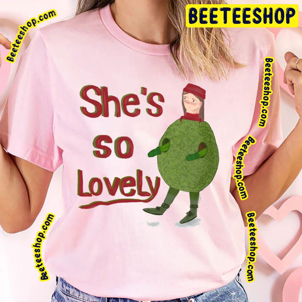 She's So Lovely Trending Unisex T-Shirt She's So Lovely Trending Unisex T-Shirt
