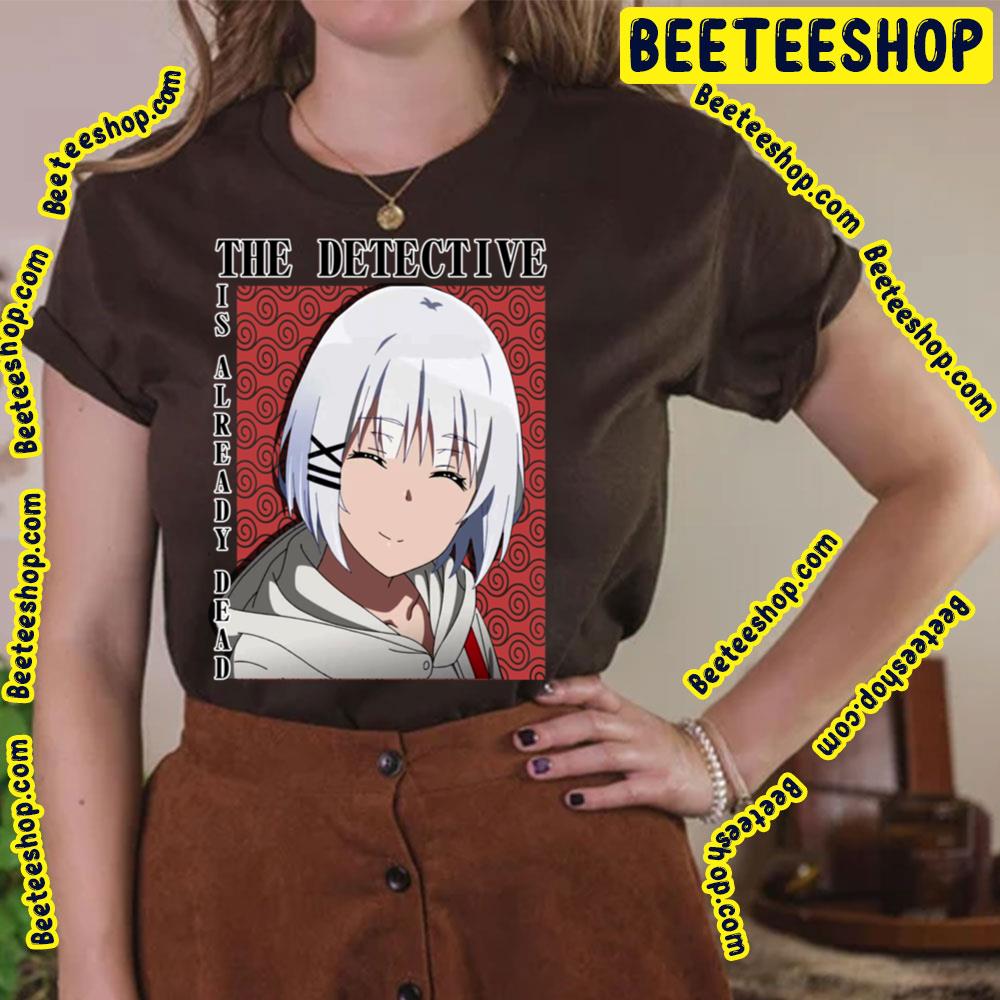 Siesta Smyle The Detective Is Already Dead Trending Unisex T-Shirt Siesta Smyle The Detective Is Already Dead Trending Unisex T-Shirt