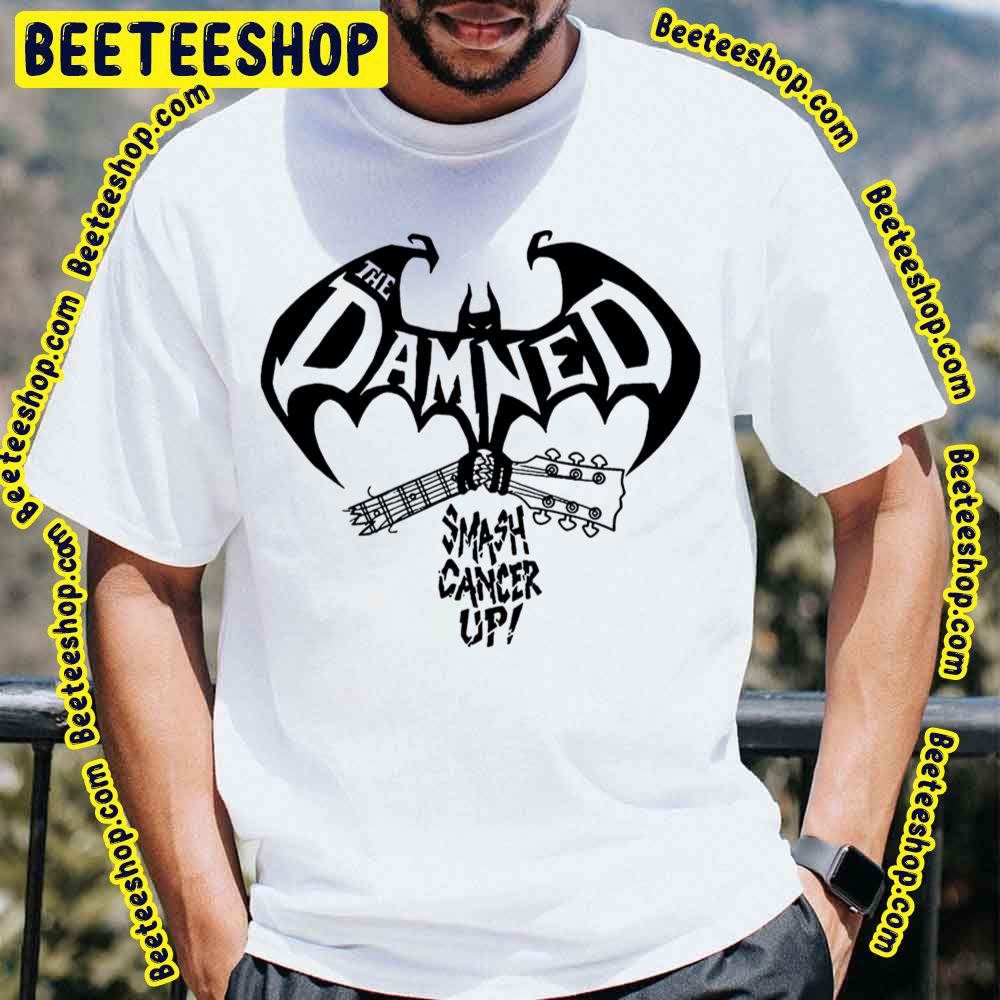 Smash Cancer Up The Damned Trending Unisex T-Shirt Smash Cancer Up The Damned Trending Unisex T-Shirt