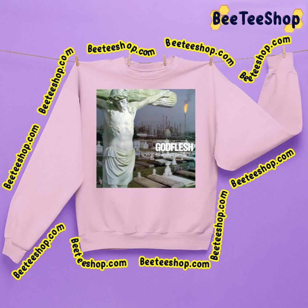 Song Og Love Godflesh Trending Unisex Sweatshirt Song Og Love Godflesh Trending Unisex Sweatshirt
