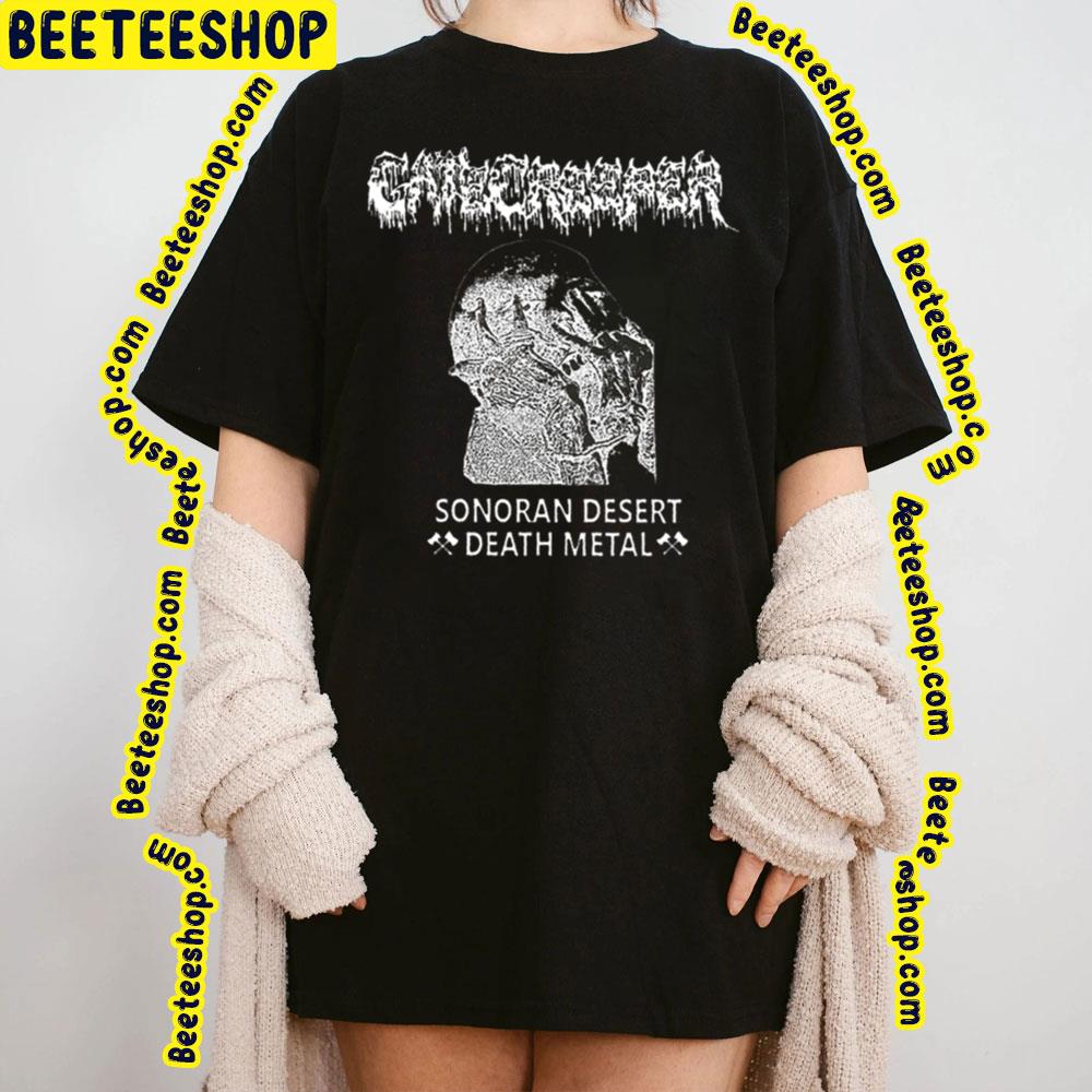 Sonoran Desert Death Metal Gatecreeper Trending Unisex T-Shirt Sonoran Desert Death Metal Gatecreeper Trending Unisex T-Shirt