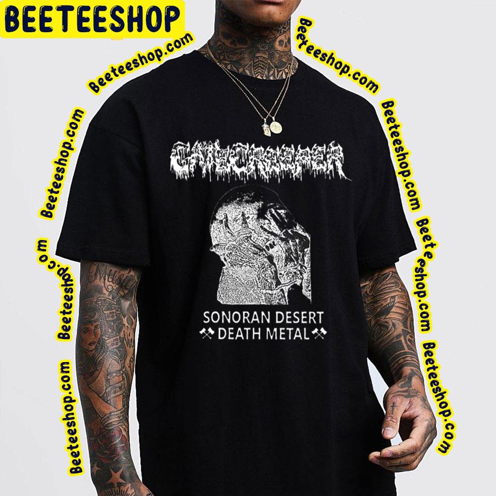Sonoran Desert Death Metal Gatecreeper Trending Unisex T-Shirt Sonoran Desert Death Metal Gatecreeper Trending Unisex T-Shirt