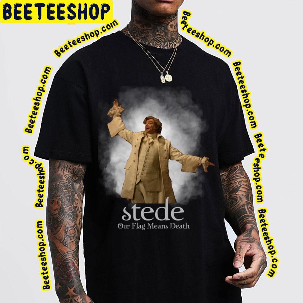 Stede Our Flag Means Death Trending Unisex T-Shirt Stede Our Flag Means Death Trending Unisex T-Shirt