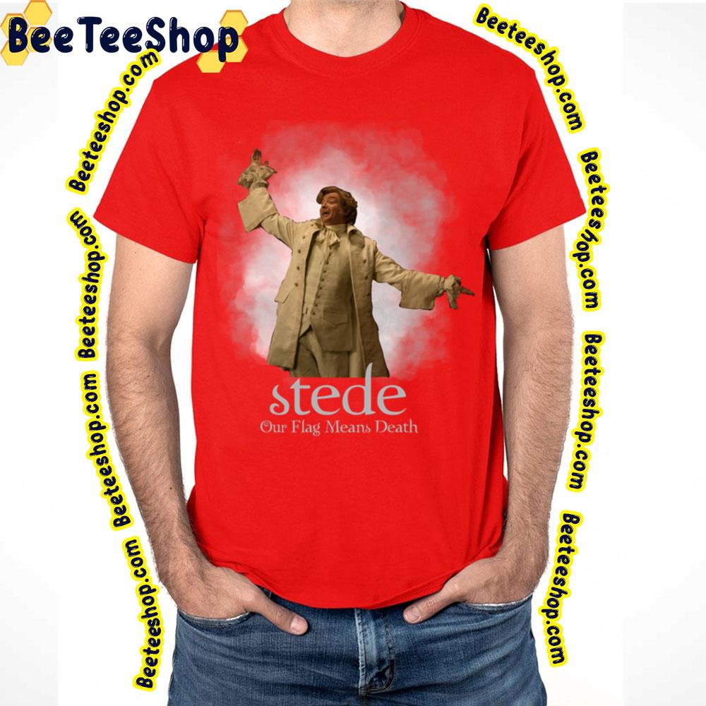 Stede Our Flag Means Death Trending Unisex T-Shirt Stede Our Flag Means Death Trending Unisex T-Shirt