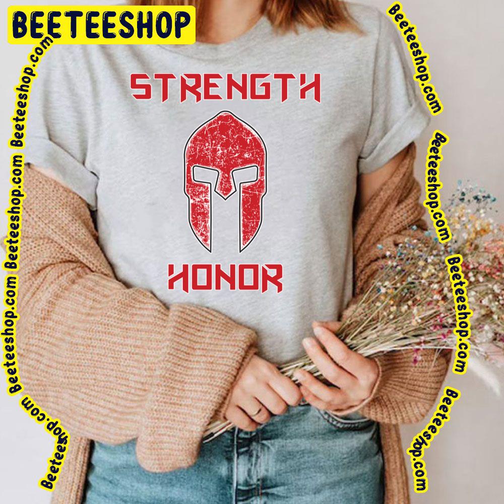 Strength & Honor Trending Unisex T-Shirt Strength & Honor Trending Unisex T-Shirt