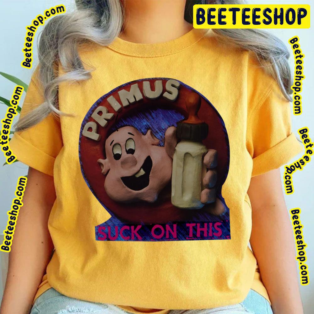 Suck On This Primus Trending Unisex T-Shirt Suck On This Primus Trending Unisex T-Shirt