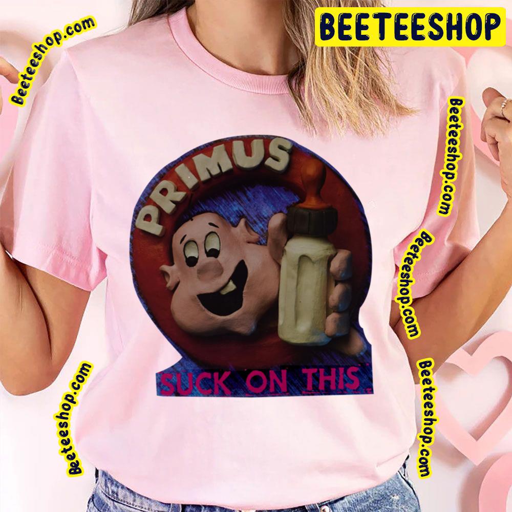 Suck On This Primus Trending Unisex T-Shirt Suck On This Primus Trending Unisex T-Shirt