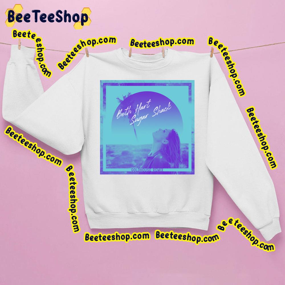 Sugar Shack Beth Hart Trending Unisex Sweatshirt Sugar Shack Beth Hart Trending Unisex Sweatshirt