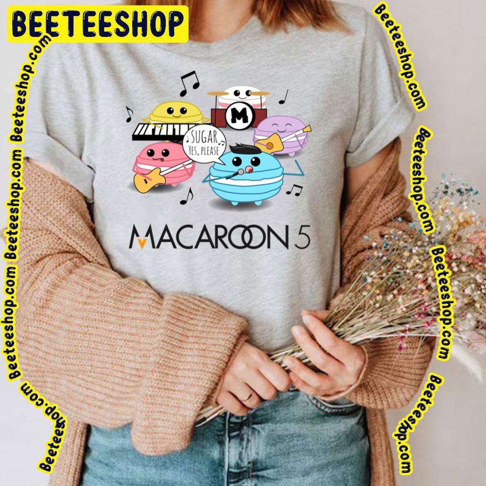 Sugar Yes Please Macaroon 5 Trending Unisex T-Shirt Sugar Yes Please Macaroon 5 Trending Unisex T-Shirt