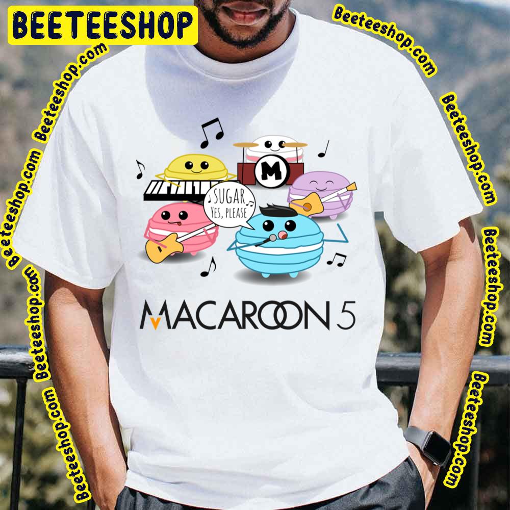 Sugar Yes Please Macaroon 5 Trending Unisex T-Shirt Sugar Yes Please Macaroon 5 Trending Unisex T-Shirt