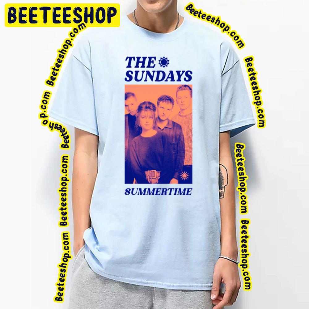 Summertime The Sundays Trending Unisex T-Shirt Summertime The Sundays Trending Unisex T-Shirt