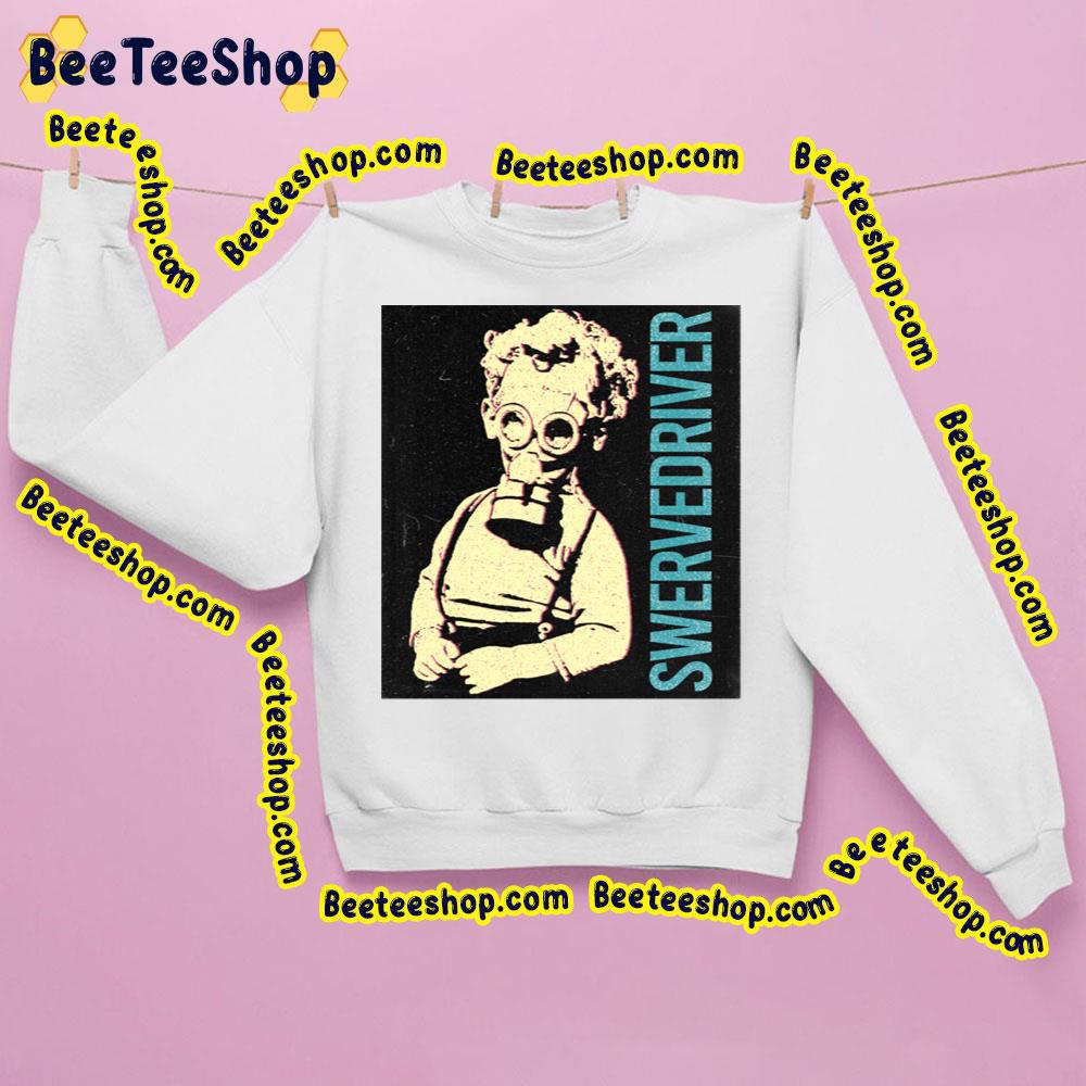 Swervedriver Fan Art Trending Unisex Sweatshirt Swervedriver Fan Art Trending Unisex Sweatshirt