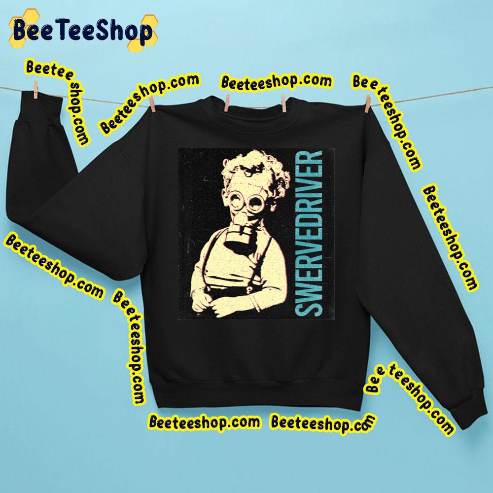 Swervedriver Fan Art Trending Unisex Sweatshirt Swervedriver Fan Art Trending Unisex Sweatshirt