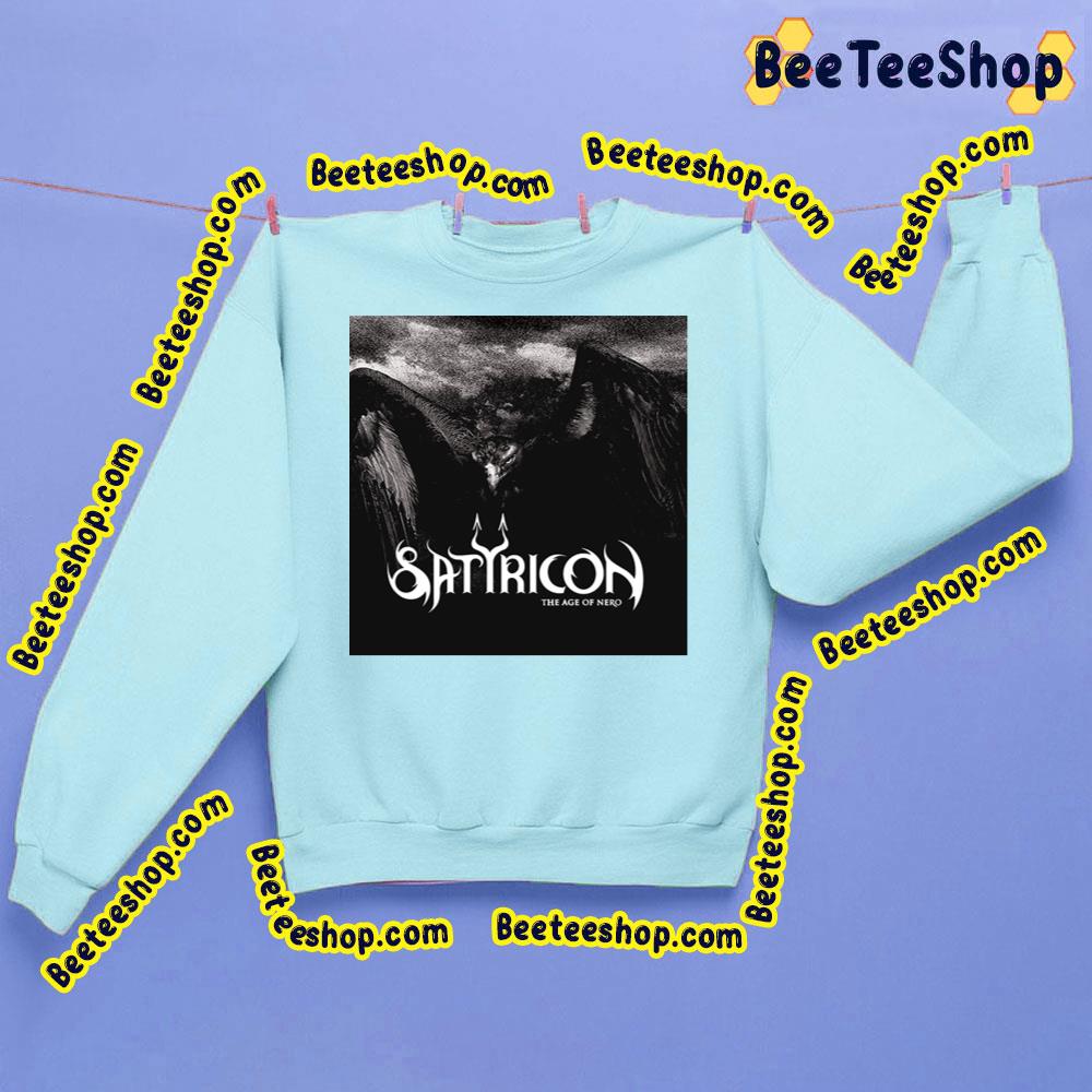 The Age Of Nero Satyricon Trending Unisex Sweatshirt The Age Of Nero Satyricon Trending Unisex Sweatshirt