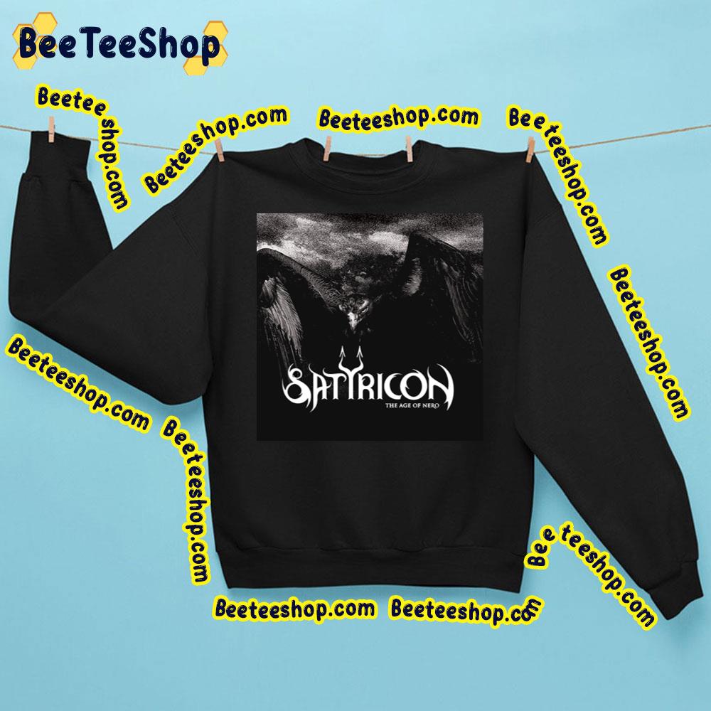 The Age Of Nero Satyricon Trending Unisex Sweatshirt The Age Of Nero Satyricon Trending Unisex Sweatshirt