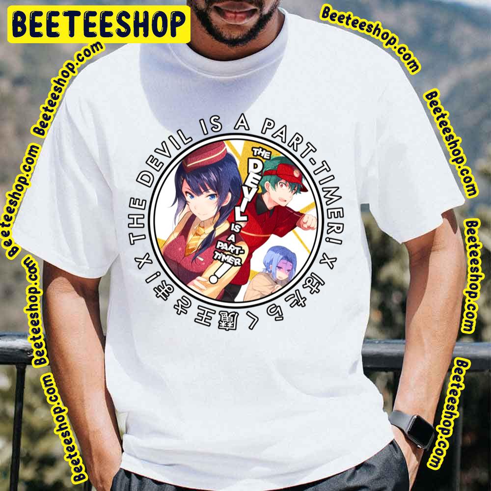 The Devil Is A Part-Timer! Characters Trending Unisex T-Shirt The Devil Is A Part-Timer! Characters Trending Unisex T-Shirt
